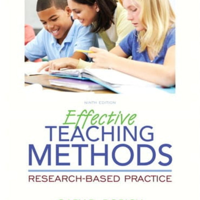 Effective Teaching Methods: Research-Based Practice