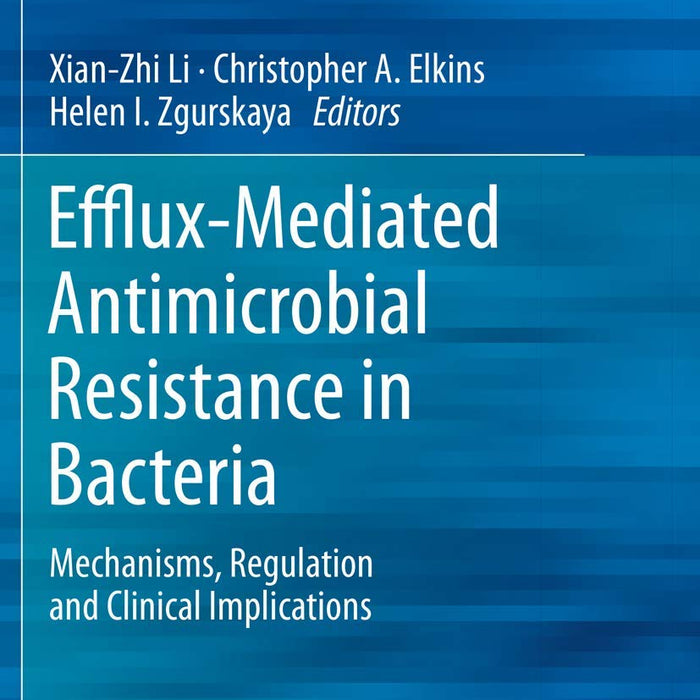 Efflux-Mediated Antimicrobial Resistance in Bacteria 