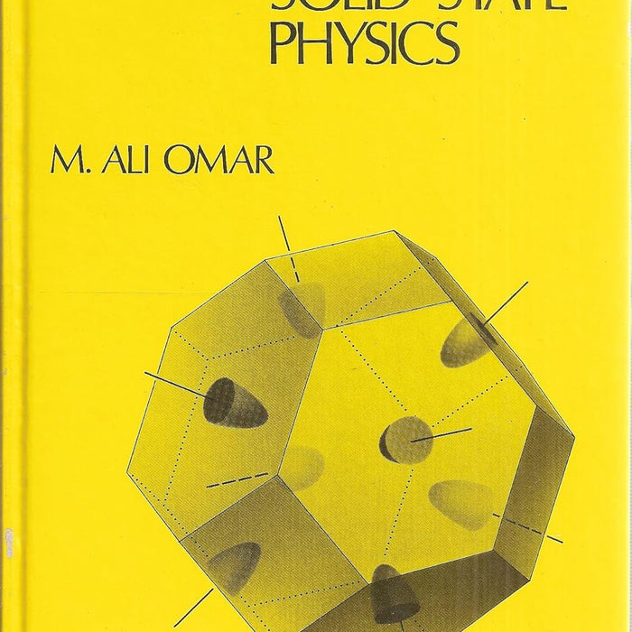 Elementary Solid State Physics - Principles And Applications