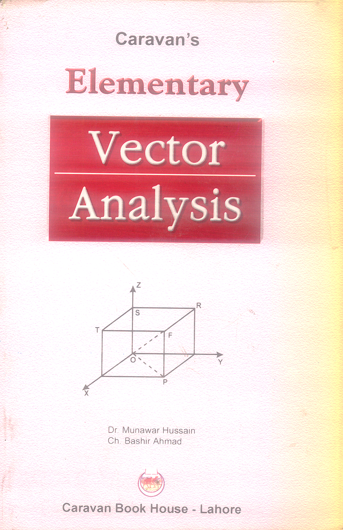 Elementary Vector Analysis by Dr Munawar Hussain – BooksNbooks