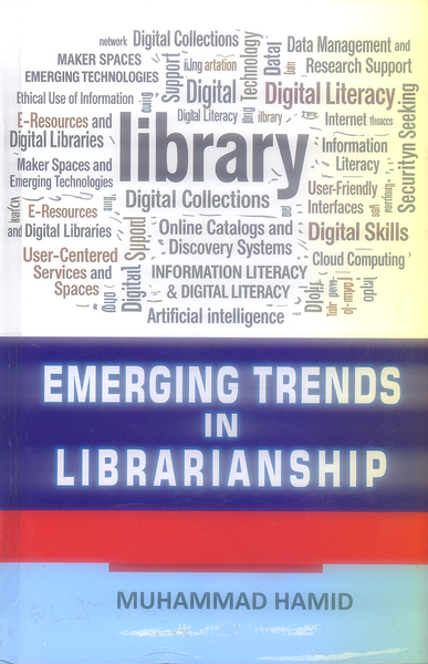 Emerging Trends in Librarianship