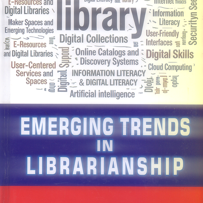 Emerging Trends in Librarianship