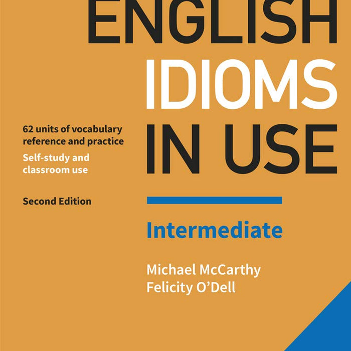 English Idioms in Use Intermediate 