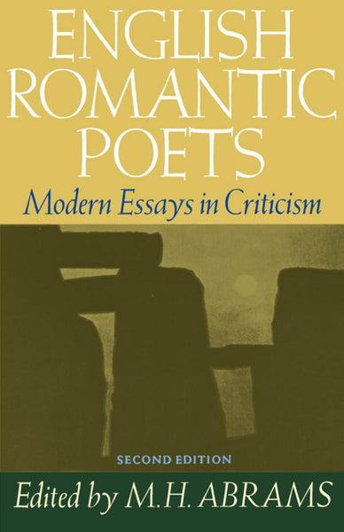 English Romantic Poets: Modern Essays in Criticism 2nd Edition