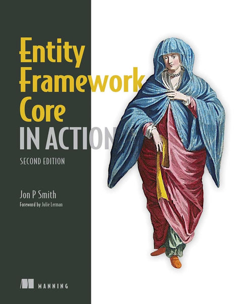 Entity Framework Core in Action 2nd Edition
