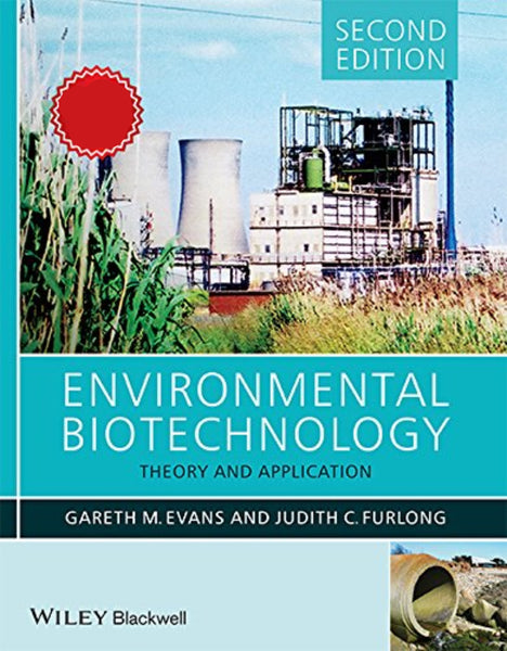 Environmental Biotechnology: Theory and Application 2nd Edition