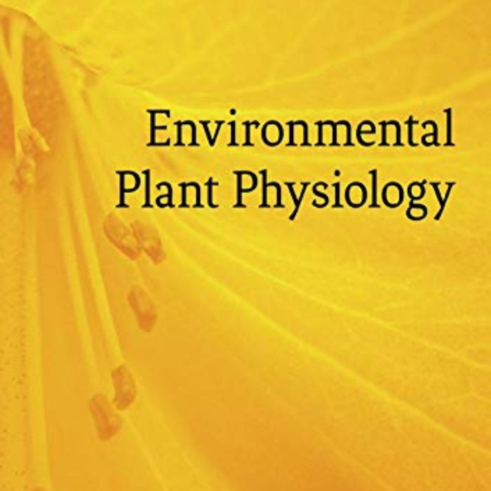 Environmental Plant Physiology 