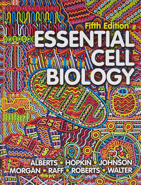 Essential Cell Biology  5th Edition