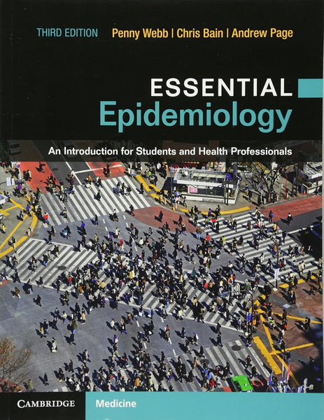 Essential Epidemiology: An Introduction for Students and Health Professionals 3rd Edition 