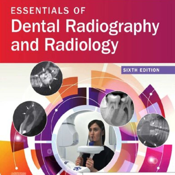 Essentials Of Dental Radiography And Radiology 