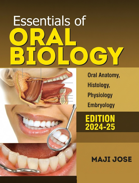 Essentials Of Oral Biology