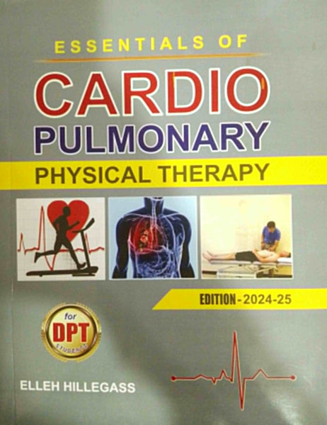 Essentials of Cardiopulmonary Physical Therapy 