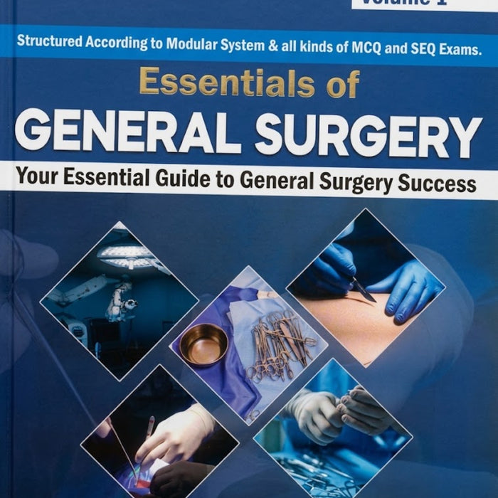 Essentials of General Surgery Volume 1 