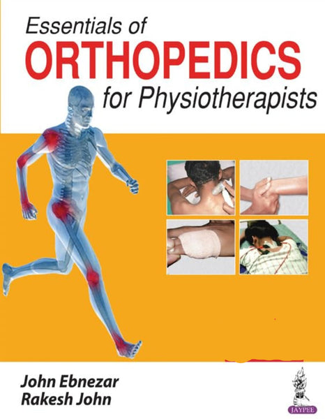 Essentials of Orthopedics for Physiotherapists 