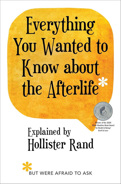 Everything You Wanted to Know about the Afterlife