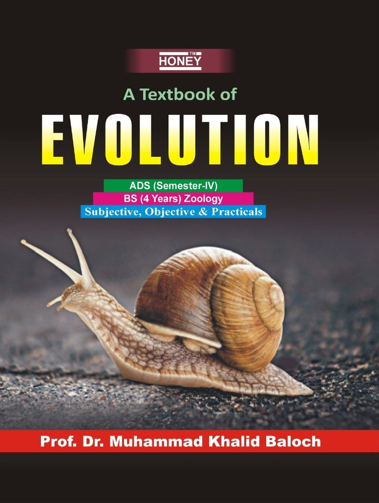 Understanding Evolution Textbook Honey A Textbook of Evolution for BS and MSc by Khalid Baloch – BooksNbooks