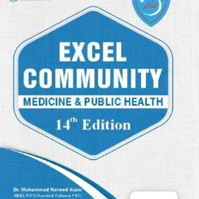 Excel Community Medicine And Public Health