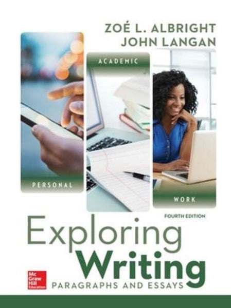 Exploring Writing: Paragraphs and Essays 4th Edition