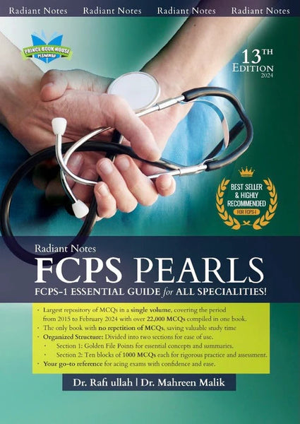 Radiant Notes FCPS PEARLS FCPS - 1 Essential Guide for All Specialties 13th Edition