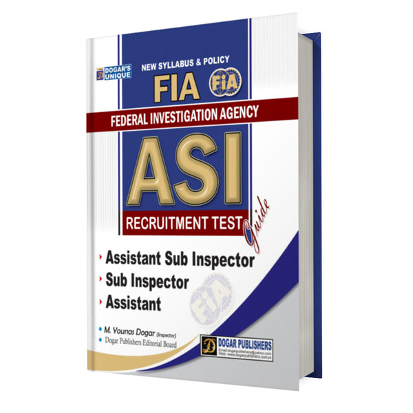 FIA-ASI Recruitment Test Guide For FPSC - DOGAR'S PUBLISHERS