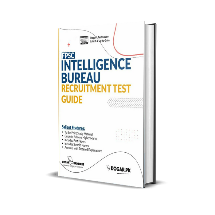 Intelligence Bureau Recruitment Test Guide (FPSC) By Dogar Brothers