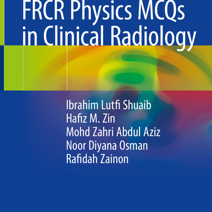 FRCR Physics MCQs In Clinical Radiology