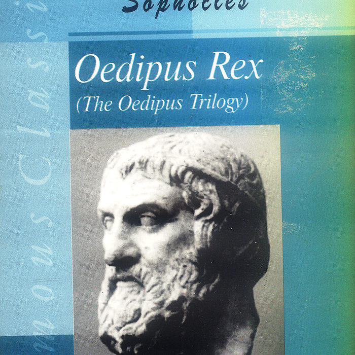 Oedipus Rex (The Oedipus Trilogy)