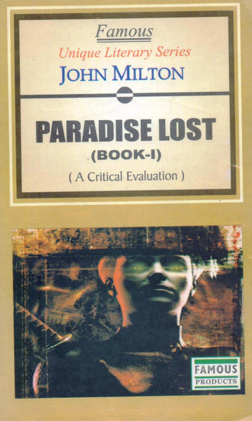 Famous Paradise Lost Book - I (A Critical Evalution)