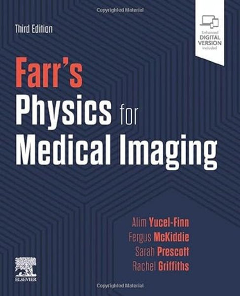 Farr's Physics for Medical Imaging 