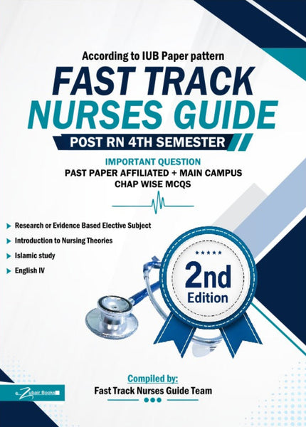 Fast Track Nurses Guide For Post RN 4th Semester - 2nd Edition