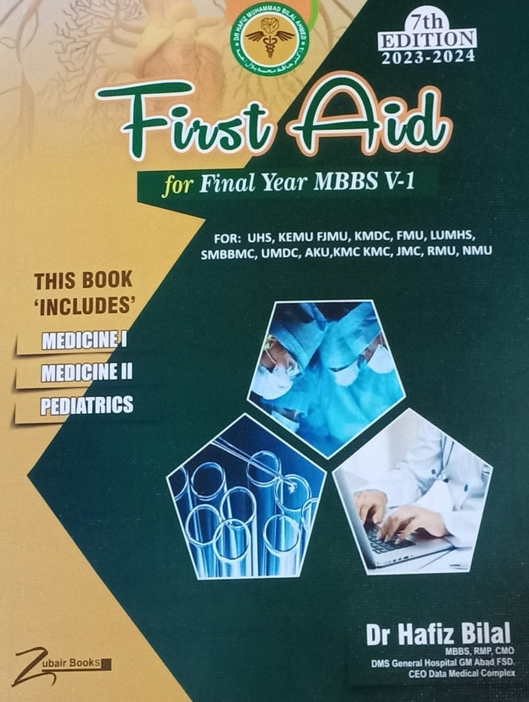 First Aid Final Year MBBS 7th Edition by Dr Hafiz Bilal – BooksNbooks