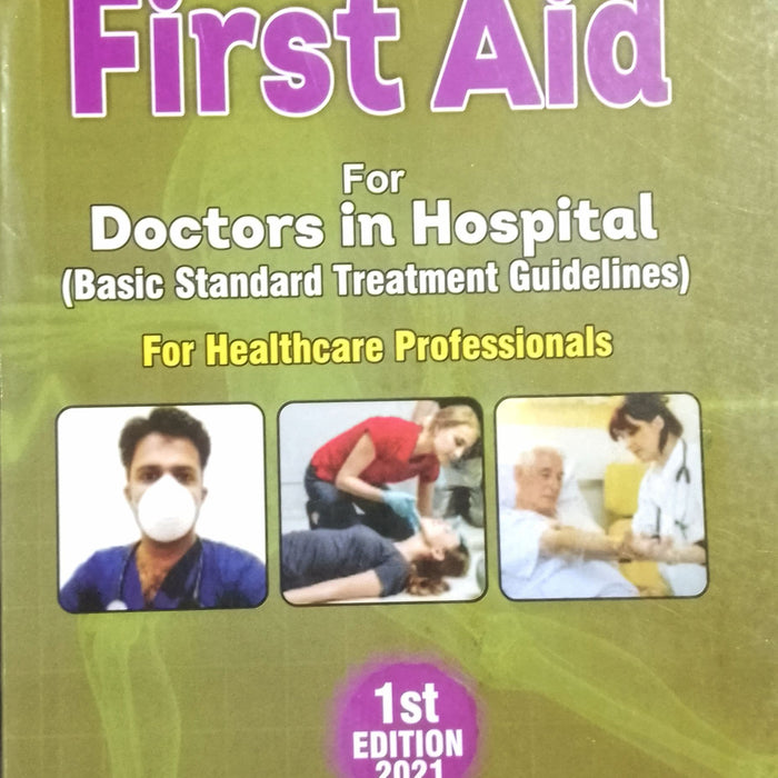 First Aid For Doctors In Hospital