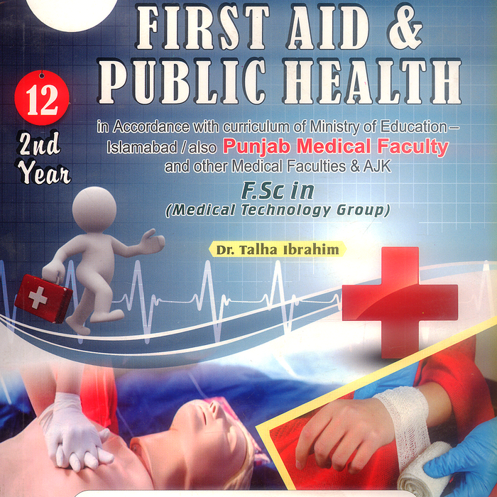 First Aid & Public Health 2nd Year FSC