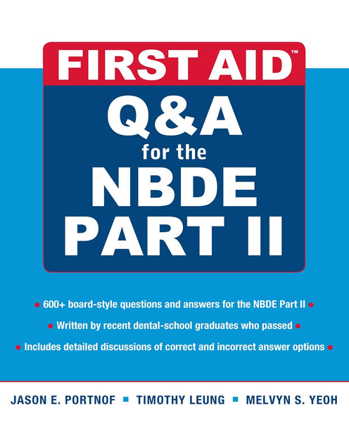 First Aid Q&A for the NBDE Part II 