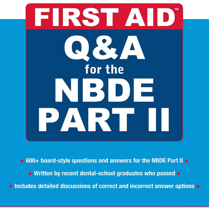 First Aid Q&A for the NBDE Part II 