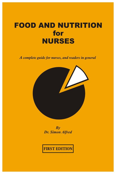 Food And Nutrition For Nurses 