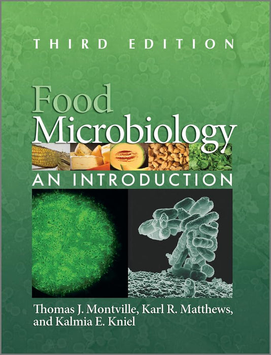 Food Microbiology: An Introduction 3rd Edition 