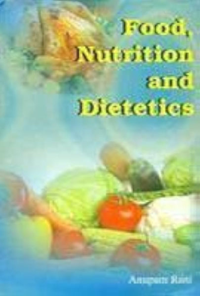 Food Nutrition And Dietetics 