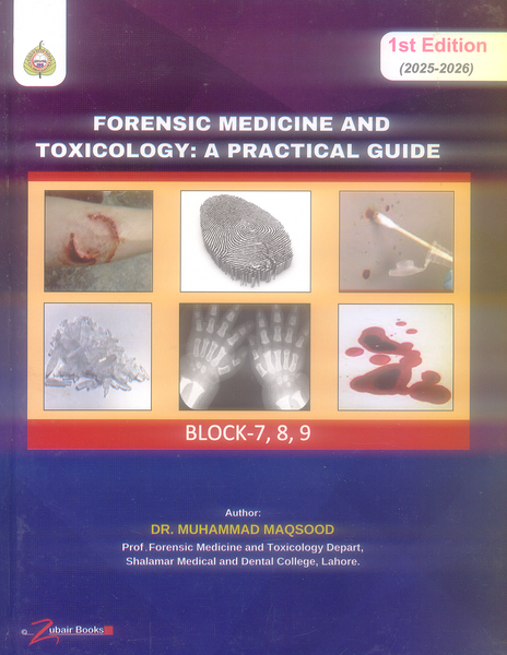 Forensic Medicine And Toxicology: A Practical Guide