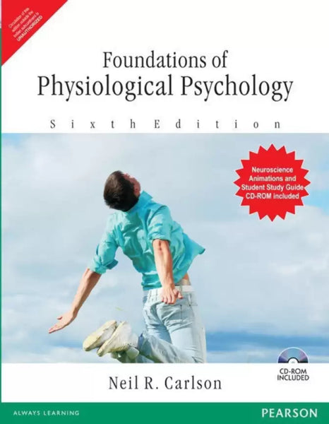 Foundations of Physiological Psychology 6th Edition 