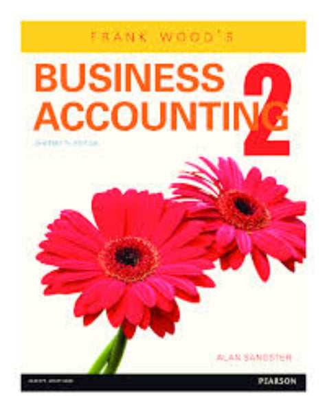 Frank Wood's Business Accounting 2 13th Edition