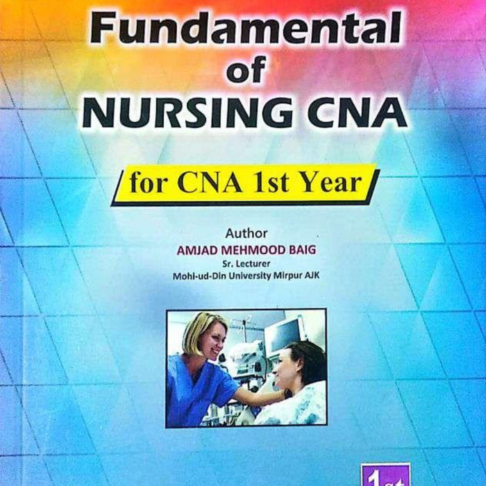 Fundamental Of Nursing For CNA 1st Year 
