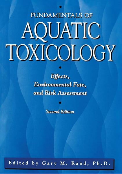 Fundamentals Of Aquatic Toxicology