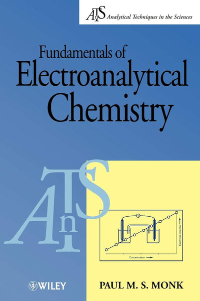 Fundamentals Of Electroanalytical Chemistry 