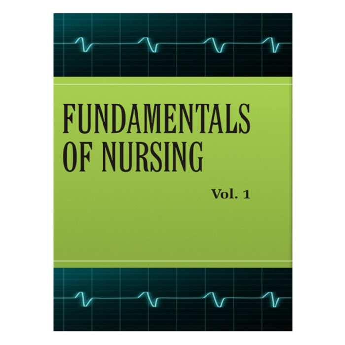 Fundamentals Of Nursing ( Vol - I )