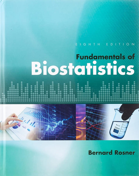 Fundamentals of Biostatistics 8th Edition