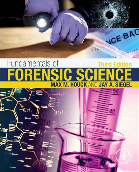 Fundamentals of Forensic Science 3rd Edition