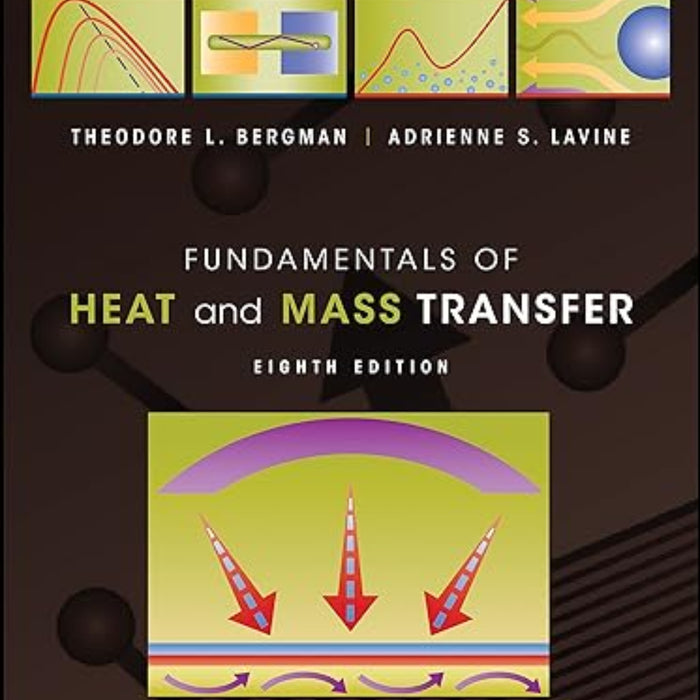 Fundamentals of Heat and Mass Transfer 8th Edition