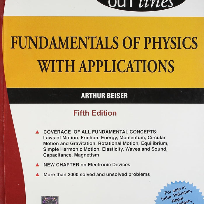 Fundamentals of Physics with Applications (Schaum's Outline Series) 5th Edition