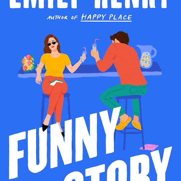 Funny Story: A Novel